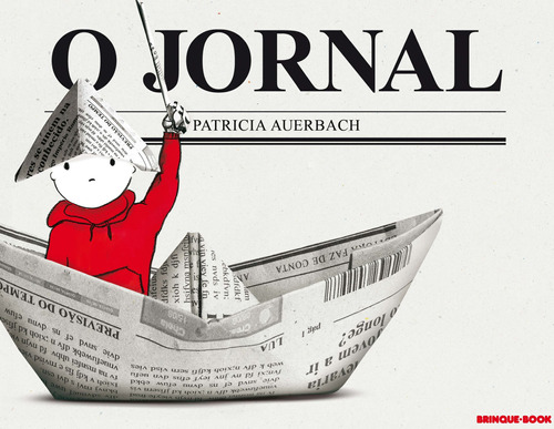 O jornal, de Auerbach, Patrícia. Brinque-Book Editora de Livros Ltda, capa mole em português, 2012