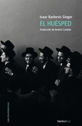 Huesped,el - Bashevis Singer, Isaac