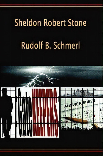 Gatekeepers, De Sheldon Robert Stone. Editorial Domar Books Llc, Tapa Blanda En Inglés