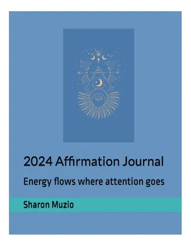 comprar Libro: Revista De Afirmación 2024: La Energía Fluye Hacia Do