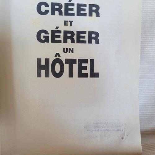 Imagen 4 de 10 de Creer Et Gerer Un Hotel Ch Bonnin Bpi Guides Pratiques Chr