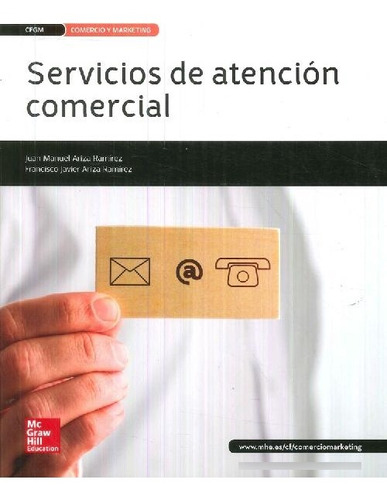 Libro Servicios De Atención Comercial De Francisco Javier Ar