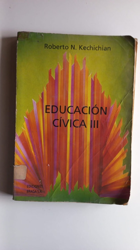 Educación Cívica 3 Kechichian Braga 1994