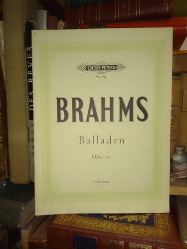 Brahms: Balladen Baladas Op 10 Klavier Piano Peters Partitur