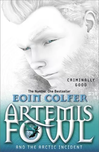 Artemis Fowl And The Arctic Incident - 1ªed.(2011) - Livro