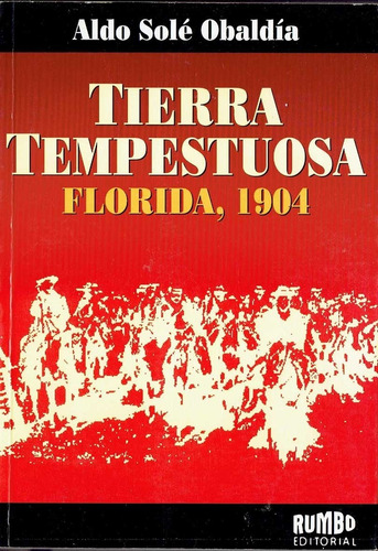 Tierra Tempestuosa (florida-1904) - Aldo Solé Obaldía