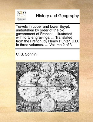 Libro Travels In Upper And Lower Egypt: Undertaken By Ord...