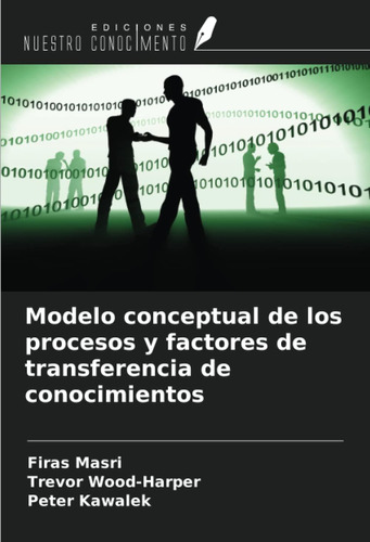 Libro: Modelo Conceptual De Los Procesos Y Factores De Trans