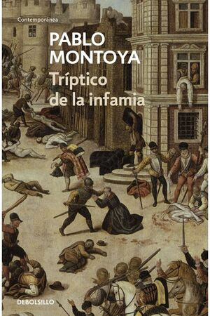 Libro Tríptico De La Infamia