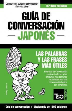 Gu A De Conversaci N Espa Ol-japon S Y Diccionario Concis...