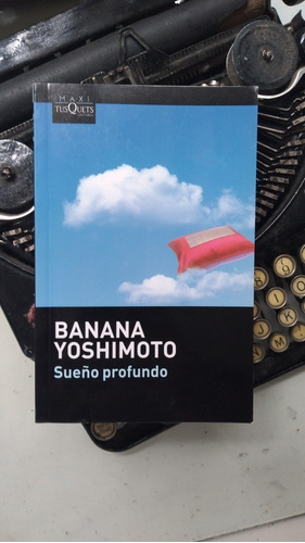 Sueño Profundo // Banana Yoshimoto