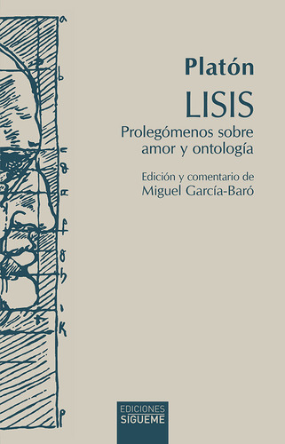 Lisis, De Platón. Editorial Ediciones Sigueme, S. A., Tapa Blanda En Español