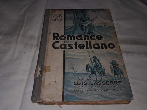 Romance Castellano - Ana Julia Darnet De Ferreyra 