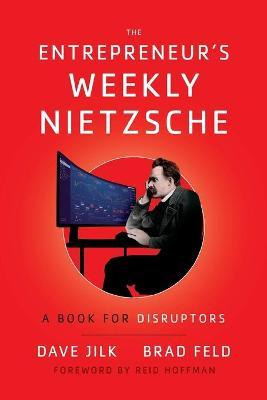 Libro The Entrepreneur's Weekly Nietzsche : A Book For Di...