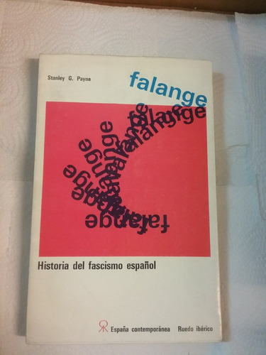 92 Libro Historia Del Facismo Español Stanleyg.payne Falange