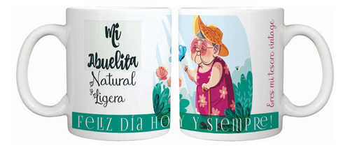 Taza Blanca Día De Las Madres. Abuelita Natural Y Ligera