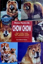 Comprar Manual Práctico Del Chow Chow - Anna K. Nicholas - 1997