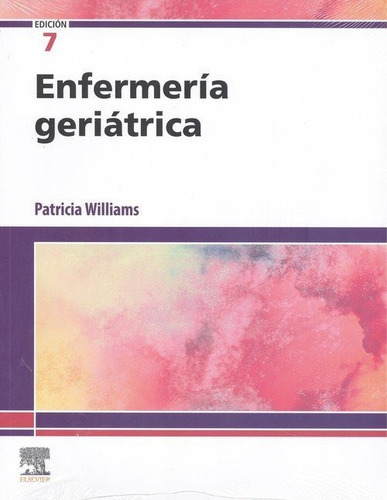 Enfermeria Geriatrica, De Williams. Editorial Elsevier, Tapa Blanda En Español