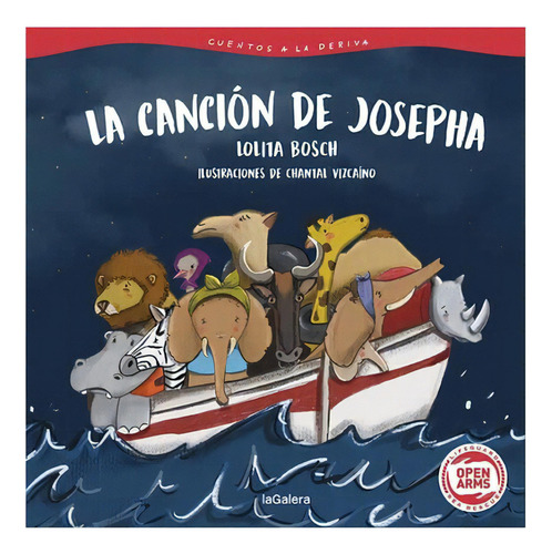 Cuentos A La Deriva 1. La Cancion De Josepha: No Aplica, De Bosch, Lolita. Editorial Elastic Books, Tapa Dura En Español