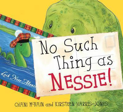 Libro No Such Thing As Nessie! - Chani Mcbain