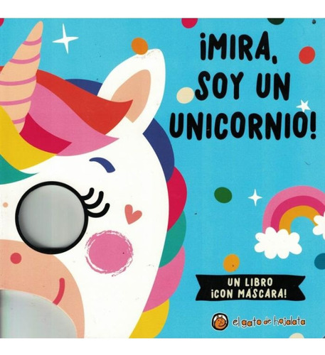 ¡mira! Soy Un Unicornio - Anonimo, Autor