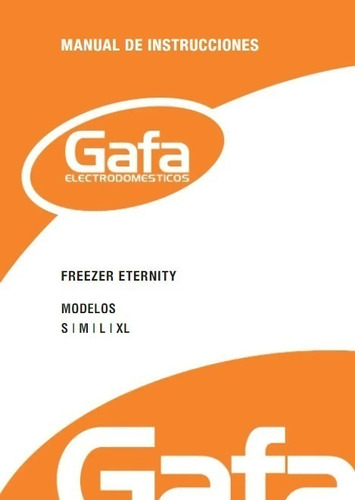 Manual De Instrucciones Del Freezer Gafa Eternity M210