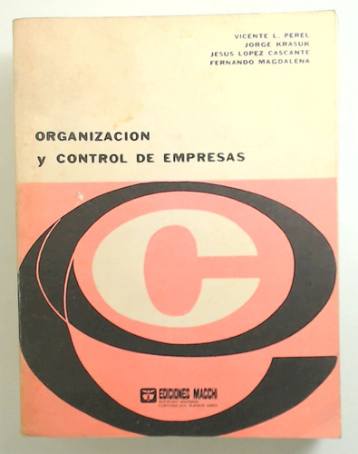 Organizacion Y Control De Empresas - Perel, Krasuk Y Otros