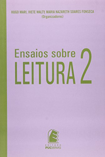 Libro Ensaios Sobre Leitura 2 De Vvaa Puc Minas