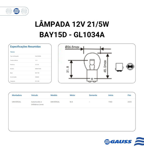 Lâmpada 12v 21/5w Bay15d Gl1034a Gauss
