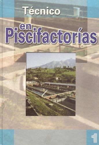 Libro Técnico En Piscifactorias - 2 Tomos De Cultural De Edi