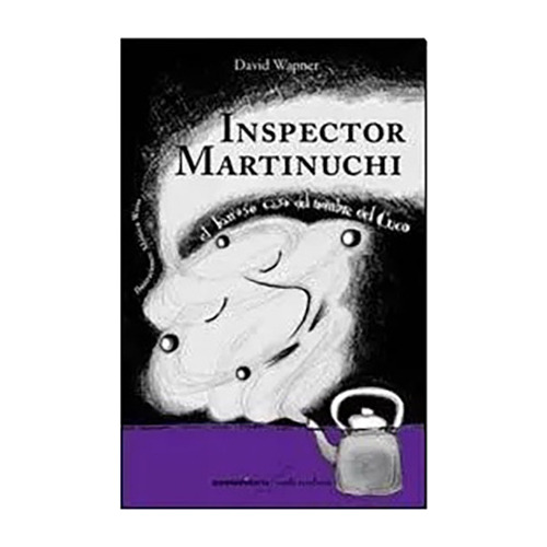 Inspector Martinuchi - Wapner - Comunicarte - #d