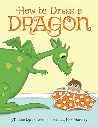 How To Dress A Dragon Hb  - Lynne Thelma
