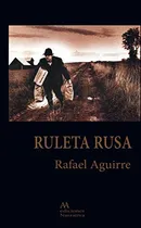 Comprar Libro Ruleta Rusa De Aguirre Franco Rafael Arte Activo Edici