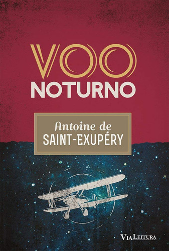 Voo Noturno, De Saint-exupéry, Antoine De. Editora Via Leitura, Capa Mole Em Português