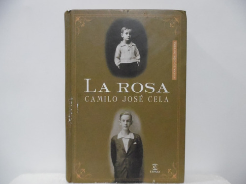 La Rosa / Camilo José Cela / Espasa