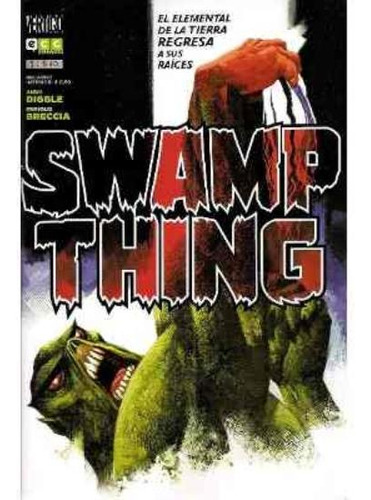 Swamp Thing 1, De Diggle, Andy. Editorial Matias Martino Editor, Tapa Tapa Blanda En Español