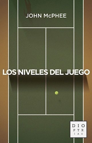 Libro Los Niveles Del Juego De John Mcphee