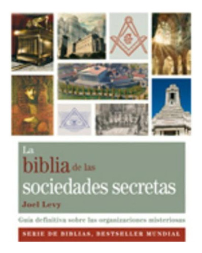 Biblia De Las Sociedades Secretas, La