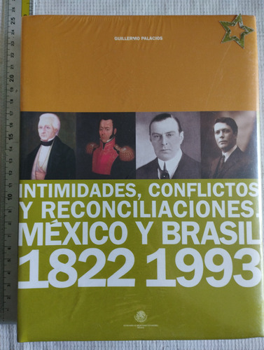 Libro Intimidades Y Conflictos Guillermo Palacios V