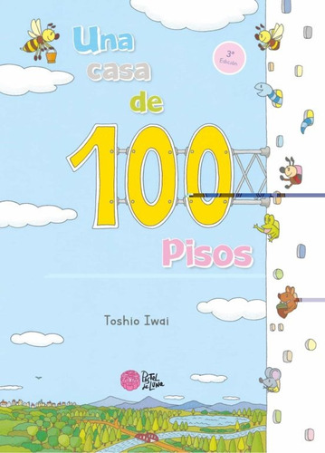 Una Casa De 100 Pisos - Toshio Iway