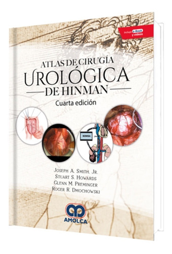 Atlas De Cirugía Urológica De Hinman, Cuarta Edición.