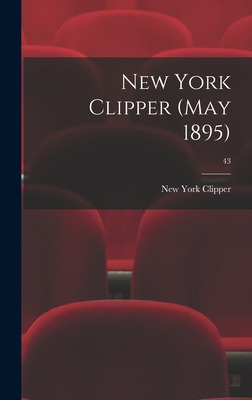 Libro New York Clipper (may 1895); 43 - New York Clipper