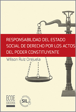 Responsabilidad Del Estado Social De Derecho Por Los Actos 