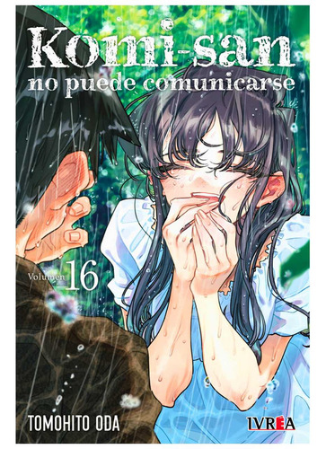 Komi-san No Puede Comunicarse, De Tomohito Oda. Komi-san Puede Comunicarse, Vol. 16. Editorial Ivrea Argentina, Tapa Blanda, Edición Estandar En Español, 2025