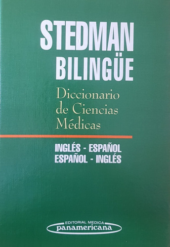 Diccionario De Ciencias Medicas Bilingüe Ingles - Español