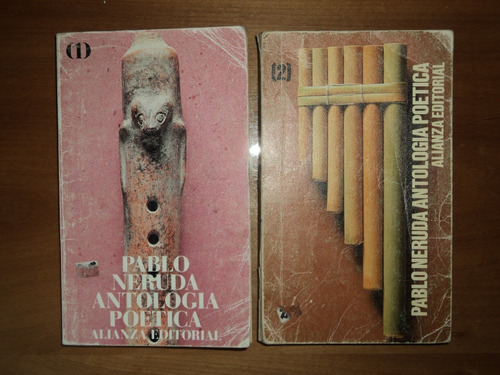 Pablo Neruda: Antología Poética, Tomos 1 Y 2.