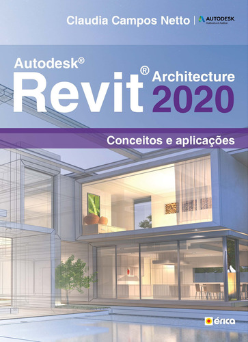 Autodesk Revit Architeture 2020, de Netto, Claudia Campos. Editora Saraiva Educação S. A., capa mole em português, 2020