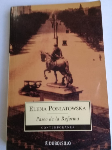 Paseo De La Reforma  Elena Poniatowska