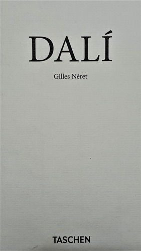 Dali - Gilles Neret. Ed. Taschen