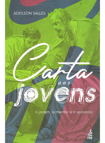 Carta Aos Jovens De Adeilson S. Salles Editorial Feb Tapa Mole En Português 2024